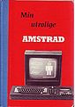 Min utrolige amstrad.jpg